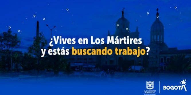 Conoce las vacantes disponibles en la Alcaldía Local de Los Mártires