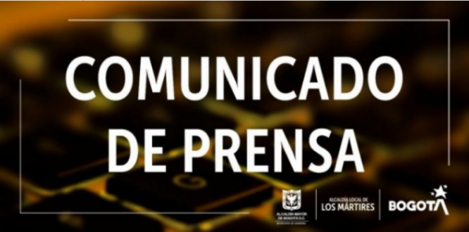 Comunicado a la opinión pública, sobre el evento: Caravana de Reactivación Económica realizado el 11 de julio de 2021 en la localidad de Los Mártires.
