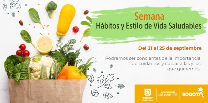 Del 21 al 25 de septiembre tendremos la Semana de Hábitos y Estilo de Vida Saludables en Bogotá