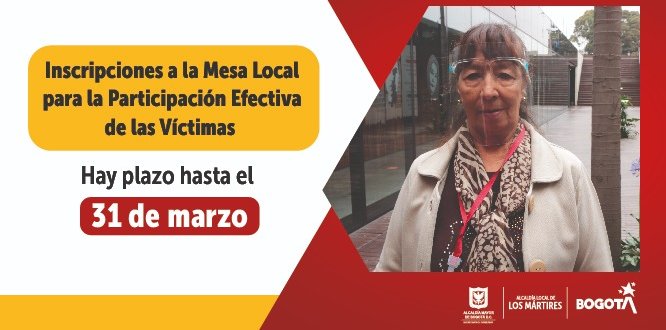 Hasta el próximo 31 de marzo estarán abiertas las inscripciones a la Mesa Local para la Participación Efectiva de las Víctimas