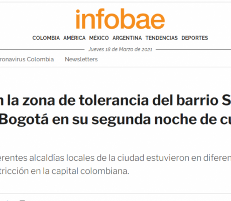 Recorridos en la zona de tolerancia del barrio Santa Fe y otras imágenes de Bogotá en su segunda noche de cuarentena estricta