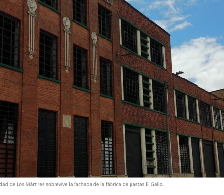 La vieja fábrica y un templo, joyas ocultas entre Los Mártires