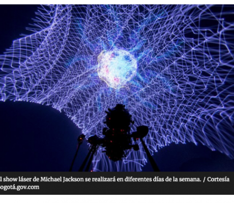  Show láser de Michael Jackson y otras actividades para este fin de semana en Bogotá