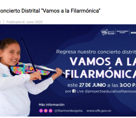 Regresa el Concierto Distrital ''Vamos a la Filarmónica''