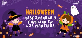 Celebremos un Halloween seguro, responsable y en familia en Los Mártires